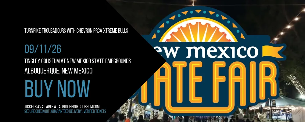 Turnpike Troubadours With Chevron PRCA Xtreme Bulls at Tingley Coliseum at New Mexico State Fairgrounds